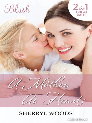 cover image of A Mother At Heart/The Pint-Sized Secret/Marrying a Delacourt